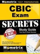 CBIC Exam Secrets, Study Guide: CBIC Test Review for the Certification Board of Infection Control and Epidemiology, Inc. (CBIC) Examination
