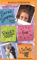 Sarah Simpson's Rules for Living