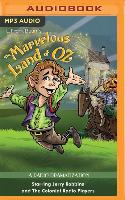 The Marvelous Land of Oz: A Radio Dramatization