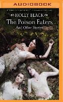 The Poison Eaters: And Other Stories