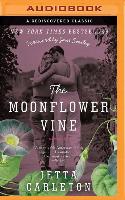 The Moonflower Vine