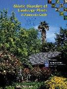 Abiotic Disorders of Landscape Plants: A Diagnostic Guide