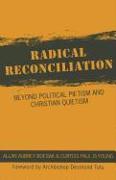 Radical Reconciliation