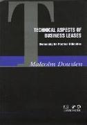 Technical Aspects of Business Leases: Overcoming the Practical Difficulties