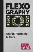 FLEXOGRAPHY 101 - Anilox Handling & Care