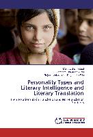 Personality Types and Literary Intelligence and Literary Translation