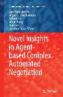 Novel Insights in Agent-based Complex Automated Negotiation