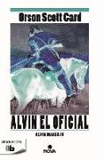 La historia de Alvin el Hacedor IV. Alvin el oficial