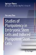 Studies of Pluripotency in Embryonic Stem Cells and Induced Pluripotent Stem Cells