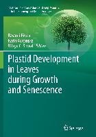 Plastid Development in Leaves during Growth and Senescence
