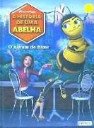 BEE MOVIE. O ALBUM DA PELICULA