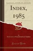 Index, 1985, Vol. 116 (Classic Reprint)