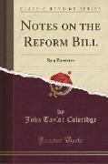 Notes on the Reform Bill