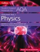 AQA A Level Physics Year 1 & AS Sections 1, 2 and 3