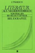 Literatur aus Niederösterreich. Von Frau Ava bis Helmut Zenker
