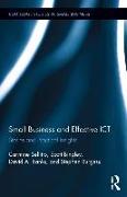 Small Businesses and Effective ICT