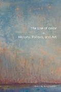The Use of Color in History, Politics, and Art