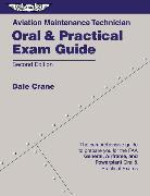 Aviation Maintenance Technician Oral & Practical Exam Guide