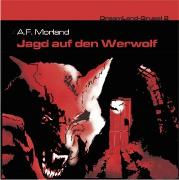 Dreamland Grusel 02 - Jagd auf den Werwolf