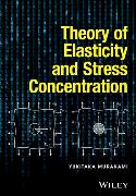 Theory of Elasticity and Stress Concentration