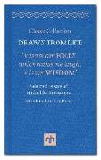 Drawn from Life: Selected Essays of Michel de Montaigne