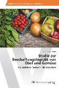 Studie zur Beschaffungslogistik von Obst und Gemüse
