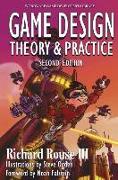 Game Design: Theory And Practice,