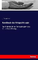 Handbuch der Kriegschirurgie