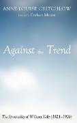 Against the Trend