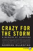 Crazy for the Storm