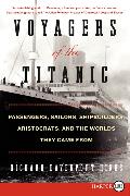 Voyagers of the Titanic