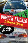 Bumper Sticker Liberalism