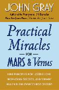 Practical Miracles for Mars and Venus