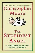 Stupidest Angel, The