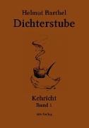 Dichterstube - Kehricht Band 1