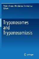 Trypanosomes and Trypanosomiasis