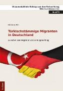 Türkischstämmige Migranten in Deutschland