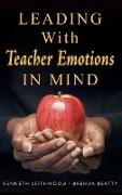 Leading with Teacher Emotions in Mind