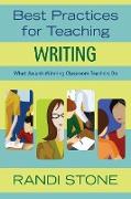 Best Practices for Teaching Writing