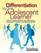 Differentiation for the Adolescent Learner