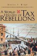 A World History of Tax Rebellions