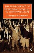 The Human Face Of Industrial Conflict In Post-War Japan