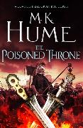 The Poisoned Throne (Tintagel Book II)