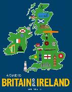 A Guide to Britain and Ireland
