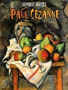 Inspiring Artists: Paul Cezanne