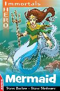 EDGE: I HERO: Immortals: Mermaid