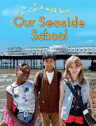 Our Seaside School