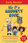 Early Reader: Mr P's Naughty Book