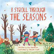 Look and Wonder: A Stroll Through the Seasons