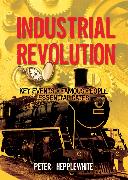 All About: The Industrial Revolution